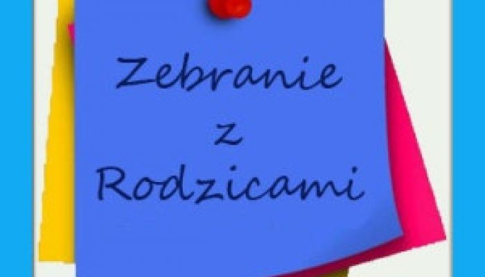 ZEBRANIE Z RODZICAMI